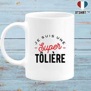 Mug une super tôlière