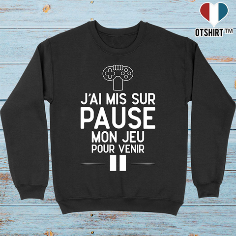 Pull homme j'ai mis mon jeu sur pause