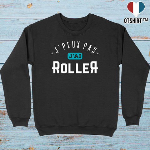 Pull homme j'peux pas j'ai roller