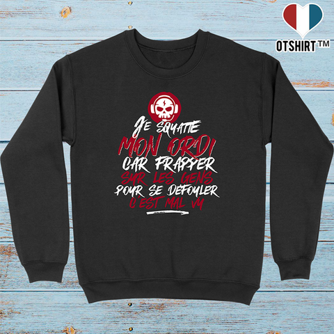 Pull homme je squatte mon ordi