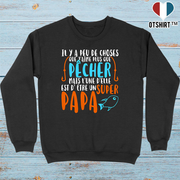 Pull homme pêcheur et super papa