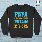 Pull homme papa a besoin d'un bière