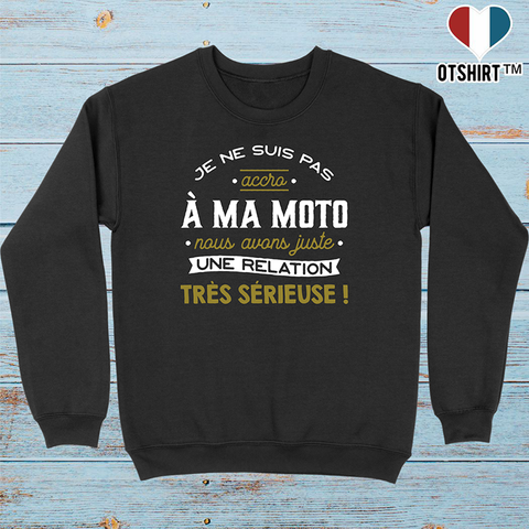 Pull homme pas accro à ma moto 2