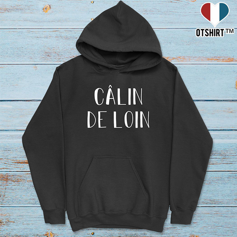 Sweat à capuche homme Calin de loin