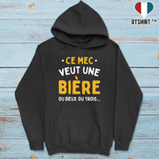 Sweat à capuche homme ce mec veut une bière