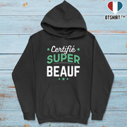 Sweat à capuche homme certifié super beauf