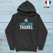 Sweat à capuche homme hi i don't care