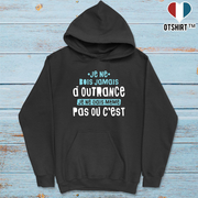 Sweat à capuche homme jamais à outrance
