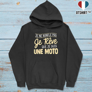 Sweat à capuche homme je rêve de moto