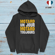 Sweat à capuche homme motard un jour motard toujours