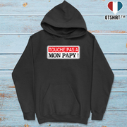 Sweat à capuche homme touche pas a mon papy