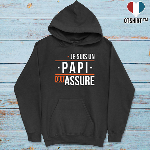 Sweat à capuche homme un papi qui assure