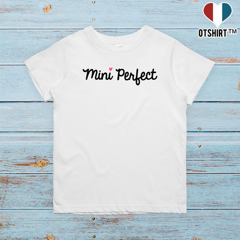 T shirt enfant Mini perfect 2