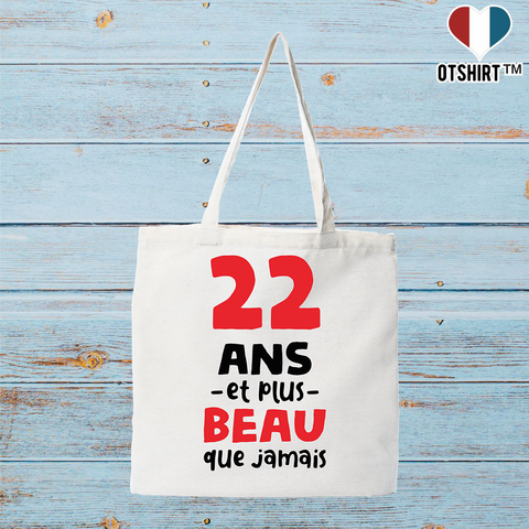 Tote bag coton recyclé 22 ans et plus beau