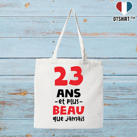 Tote bag coton recyclé 23 ans et plus beau