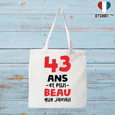Tote bag coton recyclé 43 ans et plus beau