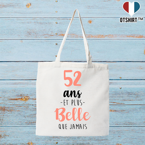 Tote bag coton recyclé 52 ans et plus belle que jamais