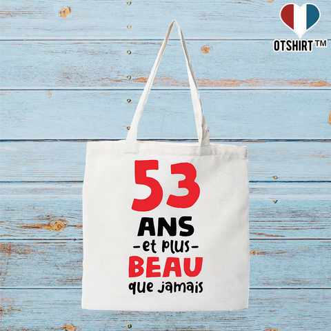 Tote bag coton recyclé 53 ans et plus beau