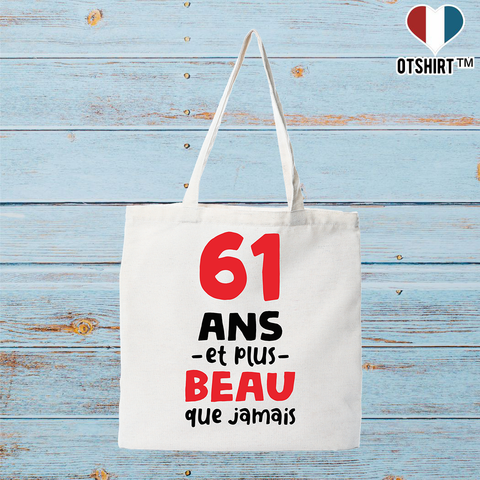 Tote bag coton recyclé 61 ans et plus beau