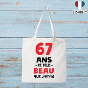 Tote bag coton recyclé 67 ans et plus beau
