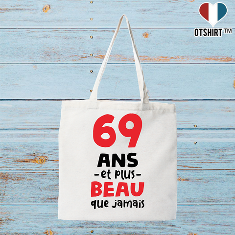Tote bag coton recyclé 69 ans et plus beau