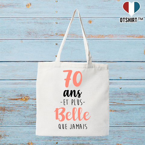 Tote bag coton recyclé 70 ans et plus belle que jamais