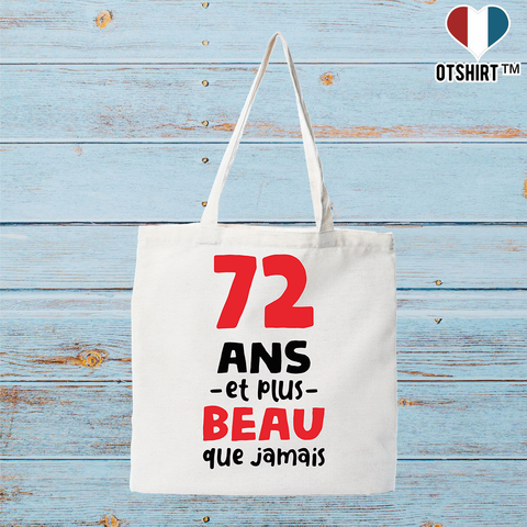 Tote bag coton recyclé 72 ans et plus beau