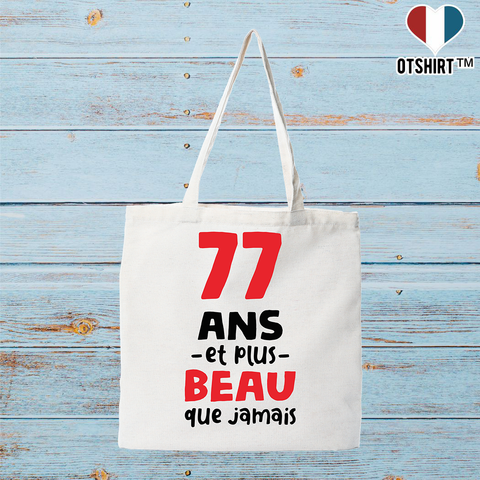Tote bag coton recyclé 77 ans et plus beau