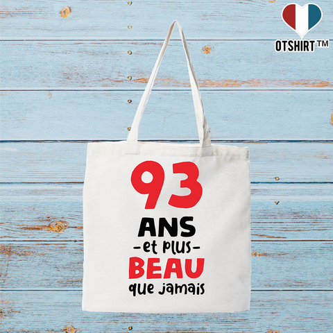 Tote bag coton recyclé 93 ans et plus beau