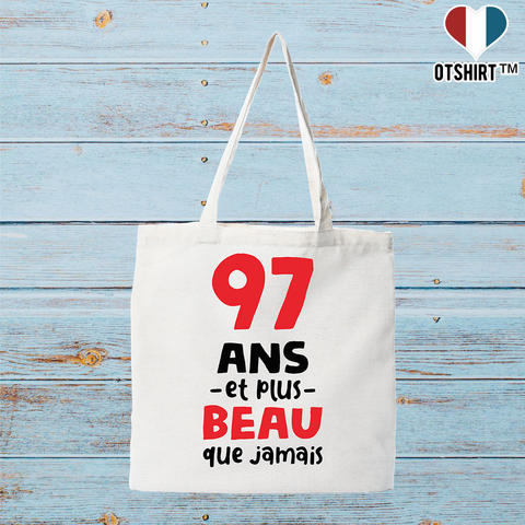 Tote bag coton recyclé 97 ans et plus beau