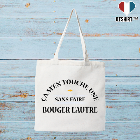 Tote bag coton recyclé ça m'en touche une