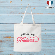 Tote bag coton recyclé appelez moi madame