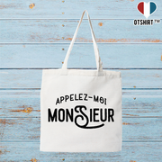 Tote bag coton recyclé appelez moi monsieur