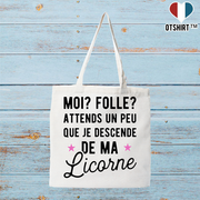 Tote bag coton recyclé attends que je descende de ma licorne