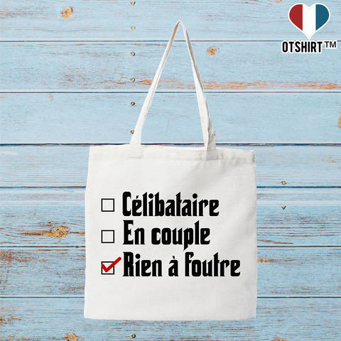 Tote bag coton recyclé célibataire en couple rien à foutre