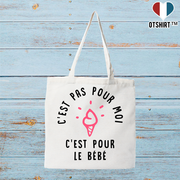 Tote bag coton recyclé c'est pour le bébé
