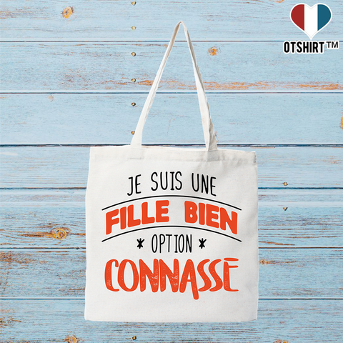 Tote bag coton recyclé fille bien option connasse