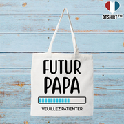 Tote bag coton recyclé futur papa veuillez patienter