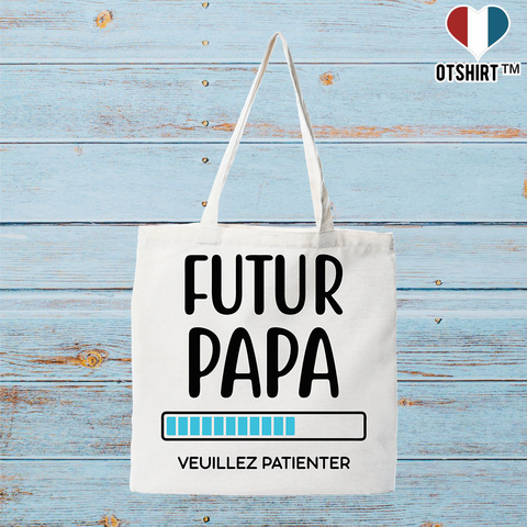 Tote bag coton recyclé futur papa veuillez patienter