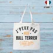 Tote bag coton recyclé j peux pas bull terrier