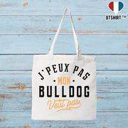 Tote bag coton recyclé j peux pas bulldog