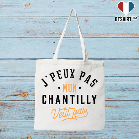 Tote bag coton recyclé j peux pas chantilly