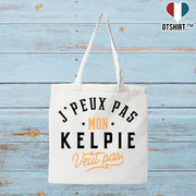 Tote bag coton recyclé j peux pas kelpie