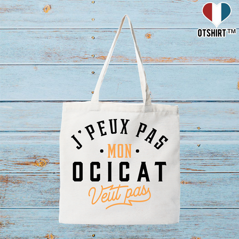 Tote bag coton recyclé j peux pas ocicat