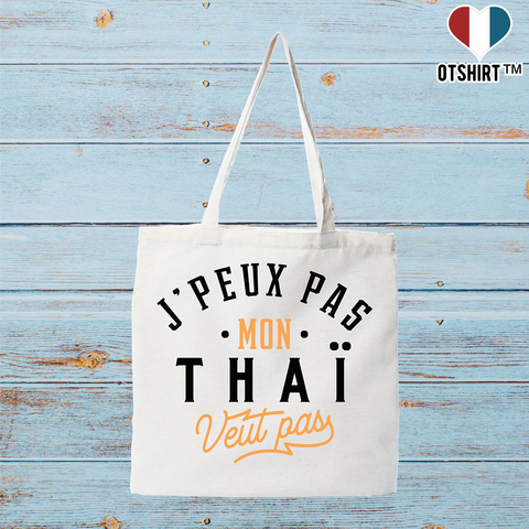 Tote bag coton recyclé j peux pas thai