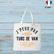 Tote bag coton recyclé j peux pas turc de van