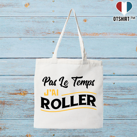 Tote bag coton recyclé j'ai roller