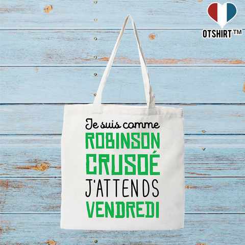 Tote bag coton recyclé j'attends vendredi