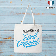 Tote bag coton recyclé j'peux pas j'ai éveil corporel