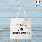 Tote bag coton recyclé j'peux pas j'ai aérobic sportive 2